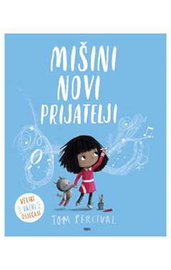 MIŠINI NOVI PRIJATELJI