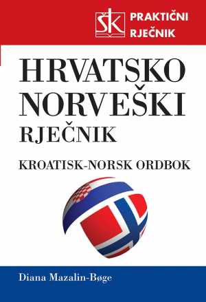 HRVATSKO-NORVEŠKI PRAKTIČNI RJEČNIK