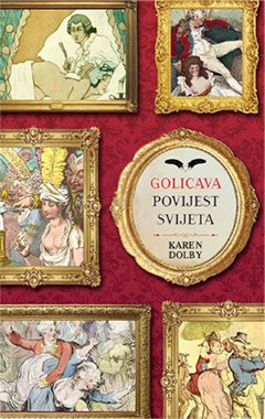 GOLICAVA POVIJEST SVIJETA
