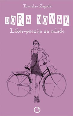 DORA NOVAK: LIKER-POEZIJA ZA MLADE