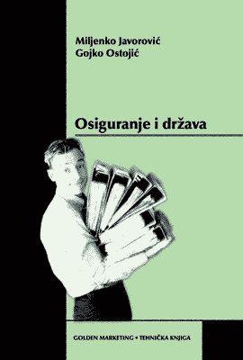 OSIGURANJE I DRŽAVA-Tržište, porezi, nadzor
