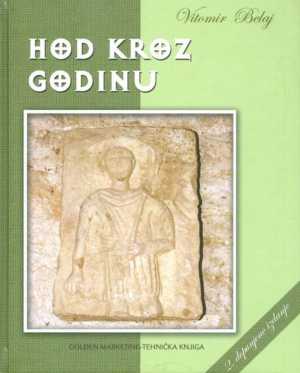 HOD KROZ GODINU-Pokušaj rekonstrukcije prahrvatskoga mitskog svjetonazora