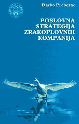 POSLOVNA STRATEGIJA ZRAKOPLOVNIH KOMPANIJA