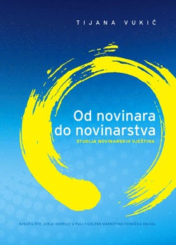 OD NOVINARA DO NOVINARSTVA