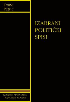 IZABRANI POLITIČKI SPISI - Frane Petrić