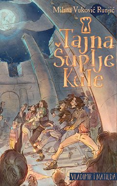 VLADIMIR I MATILDA 2: TAJNA ŠUPLJE KULE