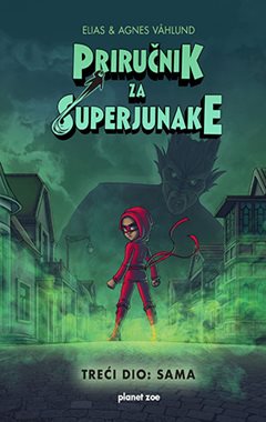 PRIRUČNIK ZA SUPERJUNAKE 3: SAMA