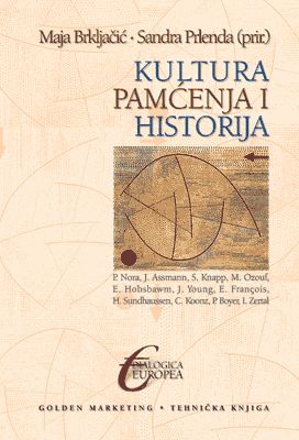 KULTURA PAMĆENJA I HISTORIJA