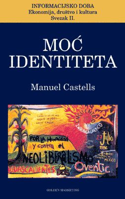 MOĆ IDENTITETA - Informacijsko doba II.