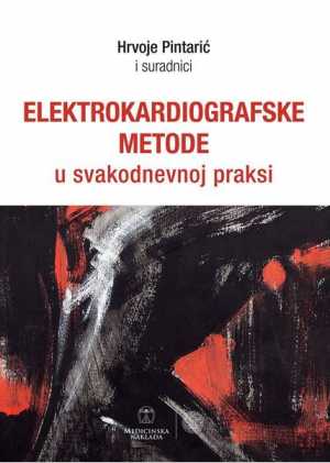 ELEKTROKARDIOGRAFSKE METODE U SVAKODNEVNOJ PRAKSI