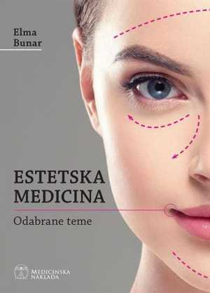 ESTETSKA MEDICINA - ODABRANE TEME
