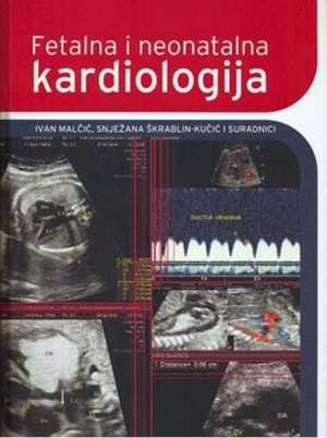 FETALNA I NEONATALNA KARDIOLOGIJA