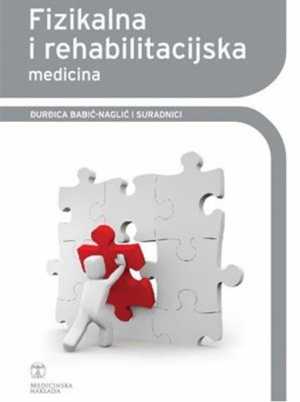 FIZIKALNA I REHABILITACIJSKA MEDICINA