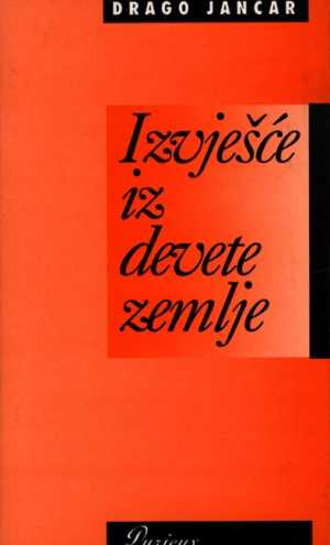 IZVJEŠĆE IZ DEVETE ZEMLJE