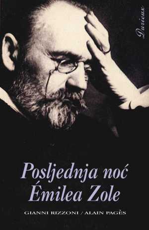 POSLJEDNJA NOĆ ÉMILEA ZOLE