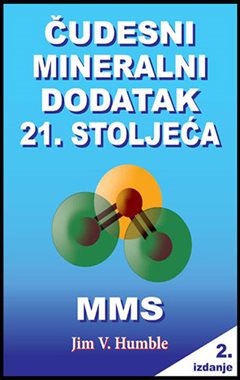 ČUDESNI MINERALNI DODATAK 21. STOLJEĆA - MMS