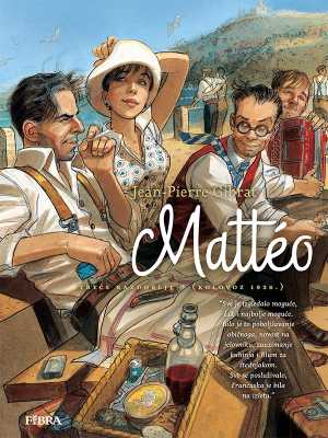 MATTEO: TREĆE RAZDOBLJE (KOLOVOZ 1936.)