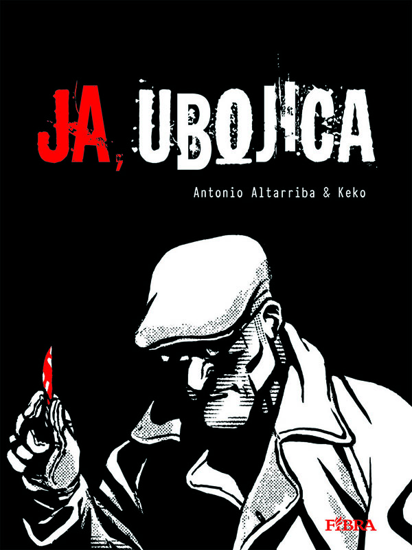 JA, UBOJICA