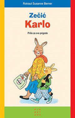 ZEČIĆ KARLO - Priče za sve prigode