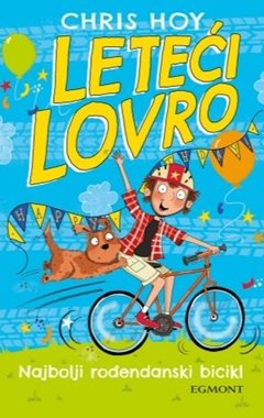 LETEĆI LOVRO 1: NAJBOLJI ROĐENDANSKI BICIKL
