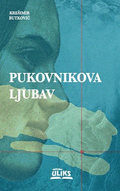 PUKOVNIKOVA LJUBAV