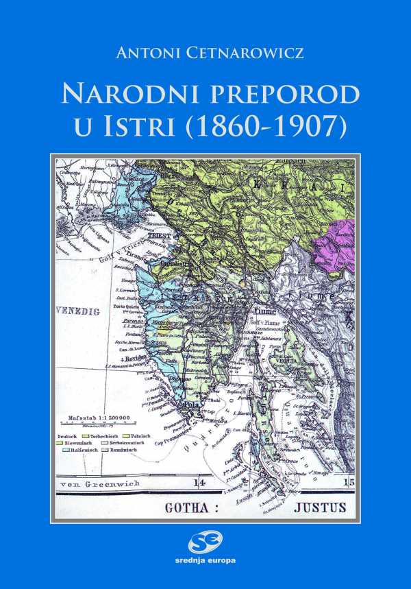NARODNI PREPOROD U ISTRI (1860-1907)
