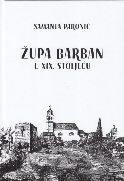 ŽUPA BARBAN U XIX. STOLJEĆU