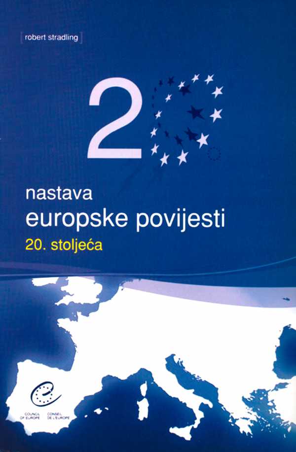 NASTAVA EUROPSKE POVIJESTI 20. STOLJEĆA