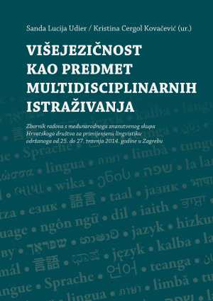 VIŠEJEZIČNOST KAO PREDMET MULTIDISCIPLINARNIH ISTRAŽIVANJA