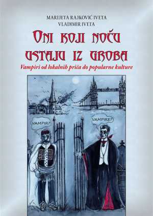 ONI KOJI NOĆU USTAJU IZ GROBA