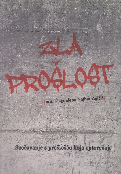 ZLA PROŠLOST
