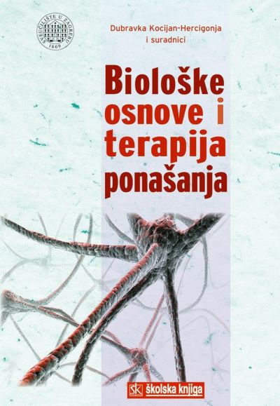BIOLOŠKE OSNOVE I TERAPIJA PONAŠANJA