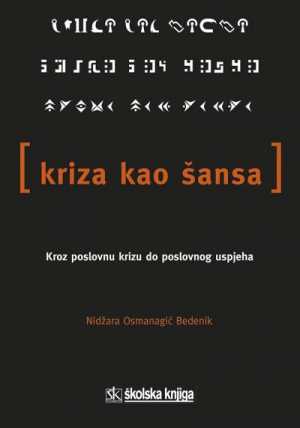 KRIZA KAO ŠANSA