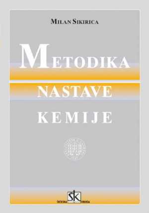 METODIKA NASTAVE KEMIJE