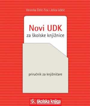 NOVI UDK ZA ŠKOLSKE KNJIŽNICE