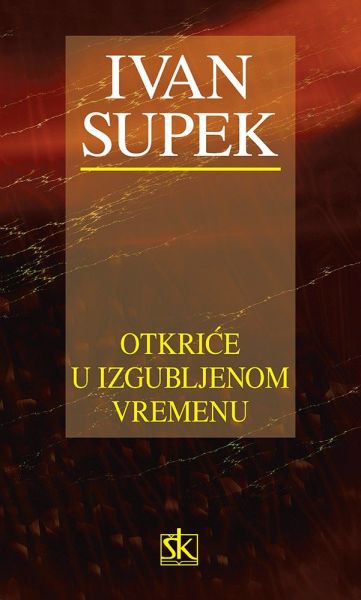 OTKRIĆE U IZGUBLJENOM VREMENU