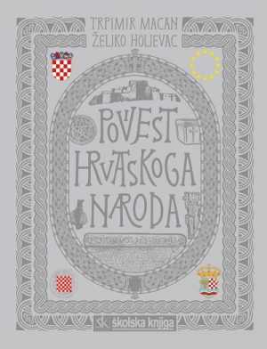 POVIJEST HRVATSKOGA NARODA