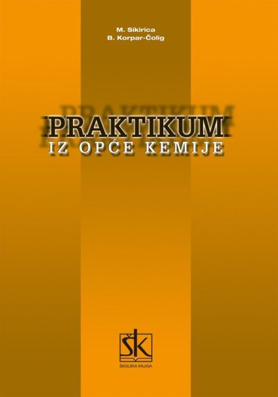 PRAKTIKUM IZ OPĆE KEMIJE