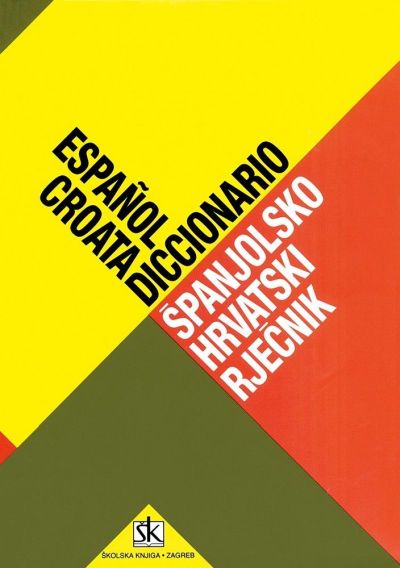 ŠPANJOLSKO-HRVATSKI RJEČNIK