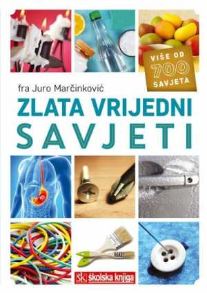 ZLATA VRIJEDNI SAVJETI