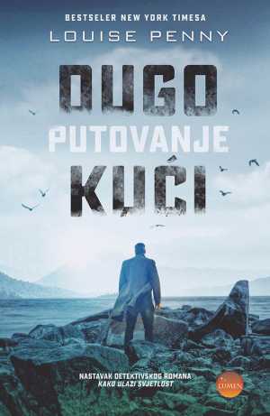 DUGO PUTOVANJE KUĆI