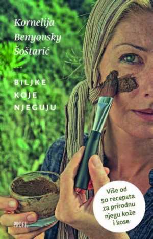 BILJKE KOJE NJEGUJU