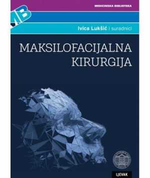 MAKSILOFACIJALNA KIRURGIJA