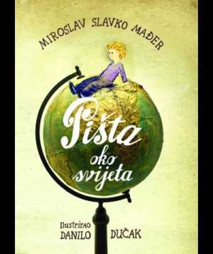 PIŠTA OKO SVIJETA