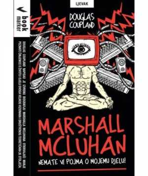 MARSHALL MCLUHAN