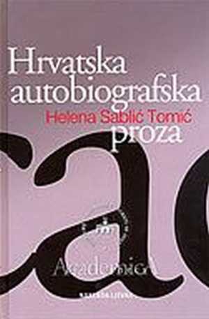 HRVATSKA AUTOBIOGRAFSKA PROZA