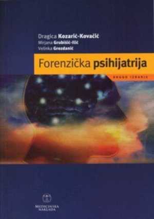 FORENZIČKA PSIHIJATRIJA, 2. IZDANJE