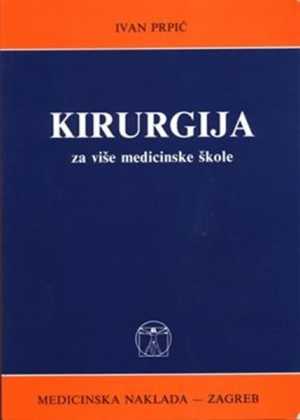 KIRURGIJA ZA VIŠE MEDICINSKE ŠKOLE