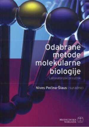 ODABRANE METODE MOLEKULARNE BIOLOGIJE