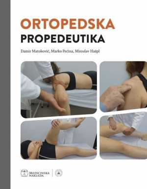 ORTOPEDSKA PROPEDEUTIKA